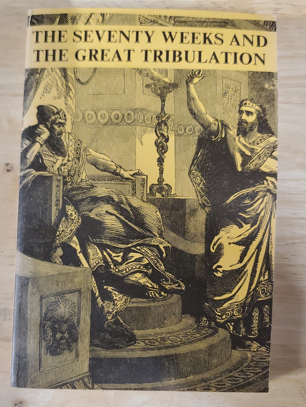 The Seventy Weeks And The Great Tribulation